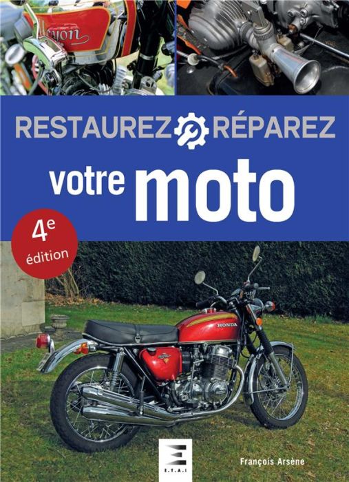 Emprunter Restaurez & Réparez votre Moto livre