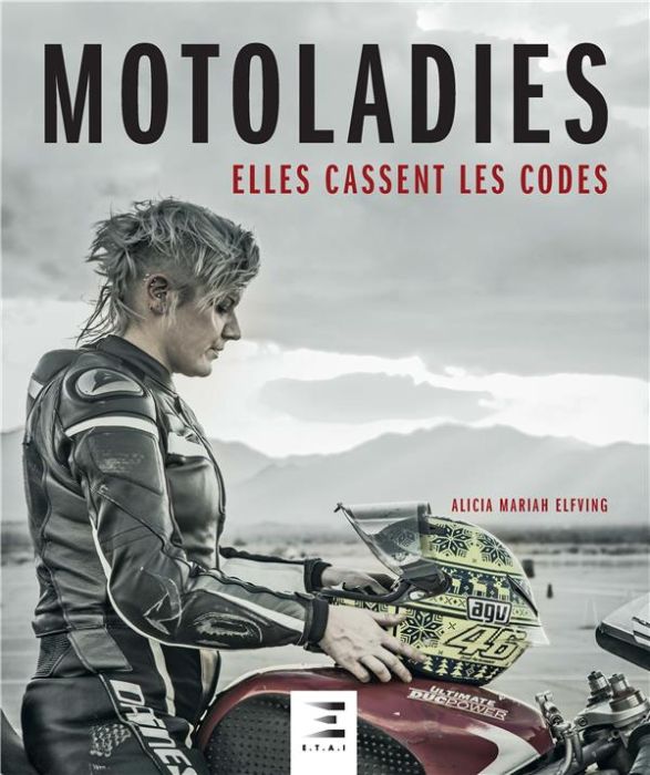 Emprunter Motoladies. Elles cassent les codes livre