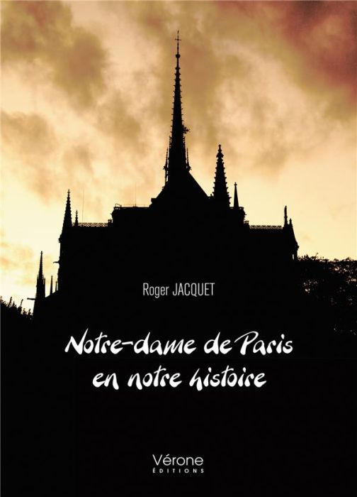 Emprunter Notre-dame de Paris en notre histoire livre