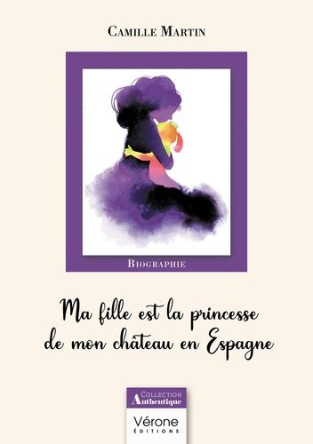 Emprunter Ma fille est la princesse de mon château en Espagne livre