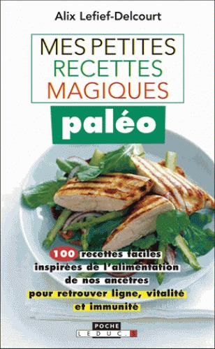 Emprunter Mes petites recettes magiques paléo livre