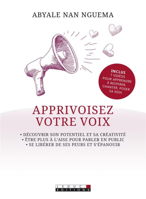 Emprunter L'art délicieux d'apprivoiser sa voix livre