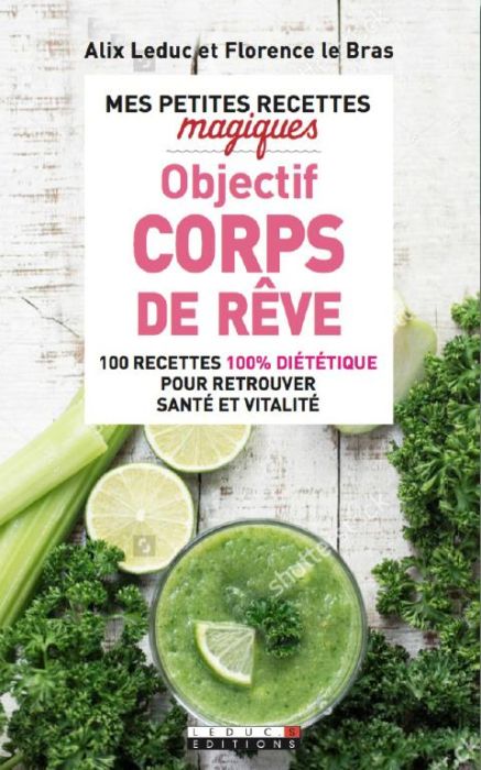 Emprunter Objectif corps de rêve livre