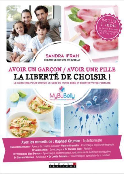 Emprunter Avoir un garçon / avoir une fille, la liberté de choisir ! Le coaching pour choisir le sexe de votre livre