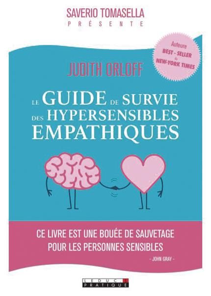 Emprunter Le guide de survie des hypersensibles empathiques livre