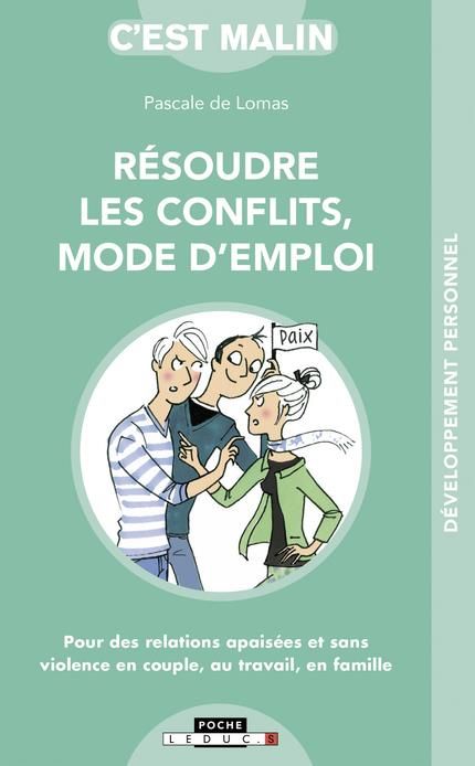 Emprunter Résoudre les conflits, mode d'emploi livre