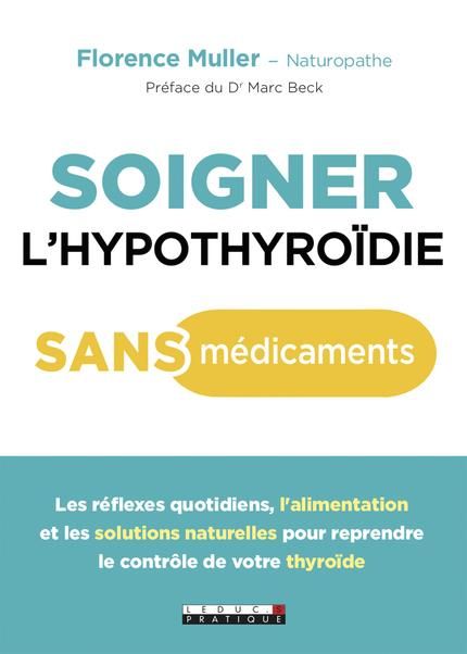 Emprunter Soigner l'hypothyroïdie sans médicaments livre