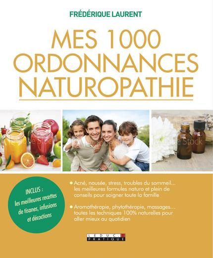 Emprunter Mes 1000 ordonnances naturopathie livre