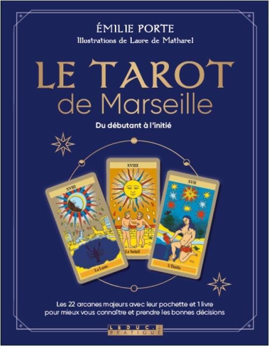 Emprunter Le tarot de Marseille (coffret). Du débutant à l'initié livre