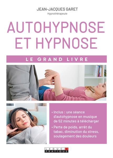 Emprunter Autohypnose et hypnose. Le grand livre livre