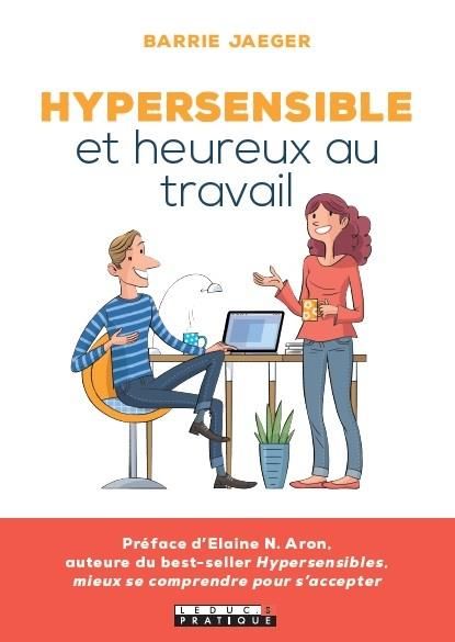 Emprunter Hypersensible et heureux au travail livre