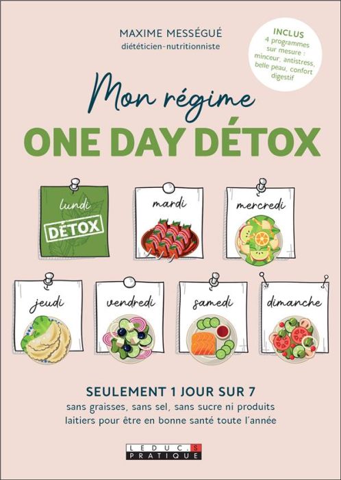 Emprunter Mon régime One day détox. La méthode 