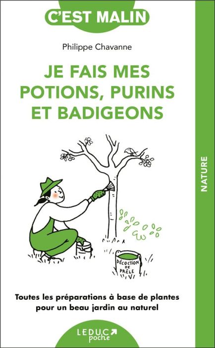 Emprunter Je fais mes potions, purins et badigeons livre