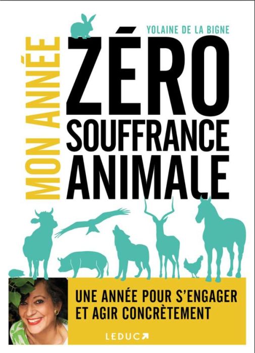 Emprunter Mon année zéro souffrance animale livre