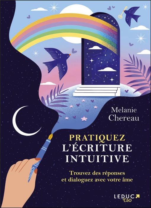 Emprunter Pratiquez l’écriture intuitive. Trouvez des réponses et dialoguez avec votre âme livre