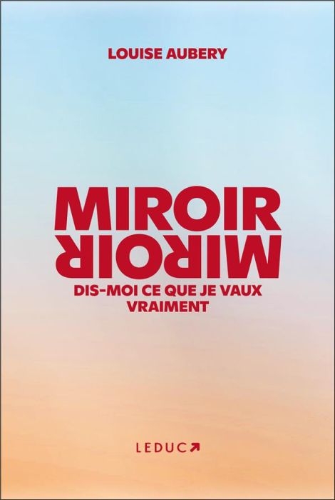 Emprunter Miroir Miroir. Dis-moi ce que je vaux vraiment, Edition collector livre