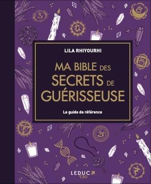 Emprunter Ma bible des secrets de guérisseuse. Le guide de référence des outils énergétiques spirites livre