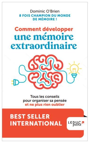 Emprunter Comment développer une mémoire extraordinaire. Tous les conseils pour organiser sa pensée et ne plus livre