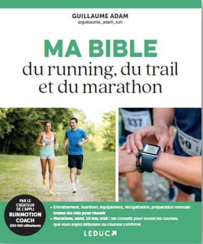 Emprunter Ma bible du running, du trail et du marathon livre