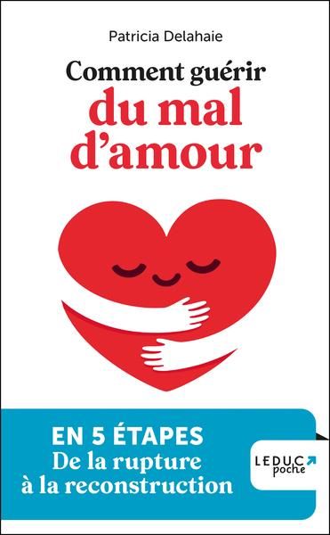 Emprunter Comment guérir du mal d'amour livre