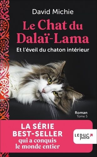 Emprunter Le chat du dalaï-lama Tome 5 : Le Chat du Dalaï-Lama et l'éveil du chaton intérieur livre