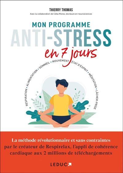 Emprunter Mon programme anti-stress en 7 jours livre