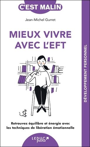 Emprunter Mieux vivre avec l'EFT livre