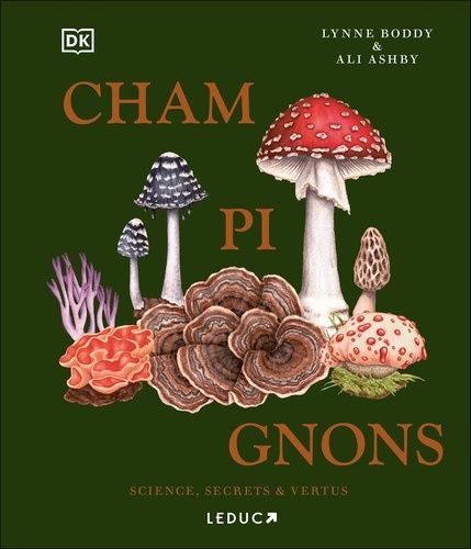 Emprunter Champignons. Science, secrets et vertus livre