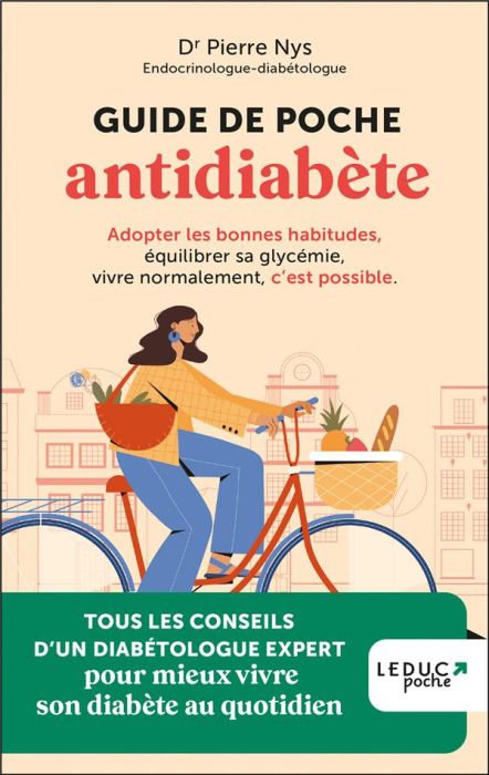 Emprunter Guide de poche antidiabète. Adopter les bonnes habitudes, équilibrer sa glycémie, vivre normalement, livre