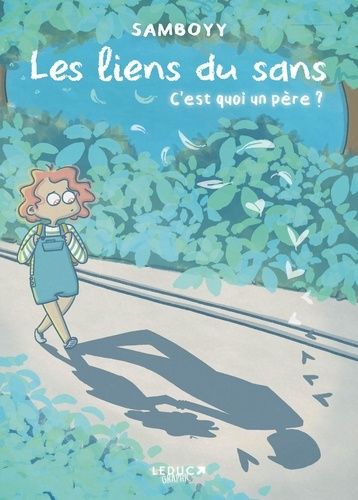 Emprunter Les liens du sans. C'est quoi un père ? livre