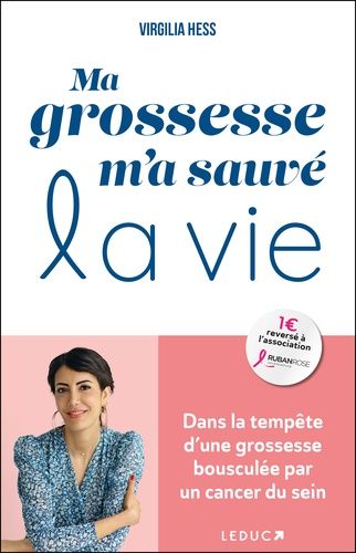 Emprunter Ma grossesse m'a sauvé la vie livre