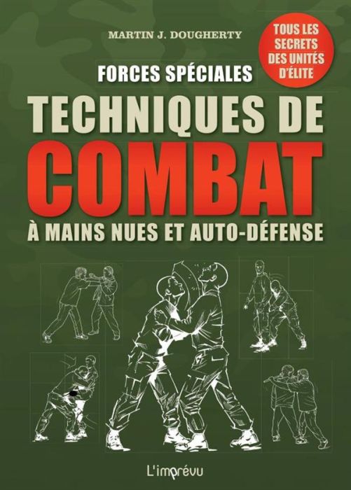 Emprunter Forces spéciales, techniques de combat à mains nues et auto-défense livre