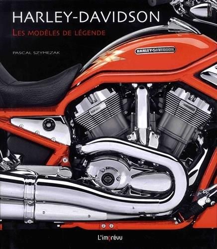 Emprunter Harley-Davidson. Les modèles de légende livre