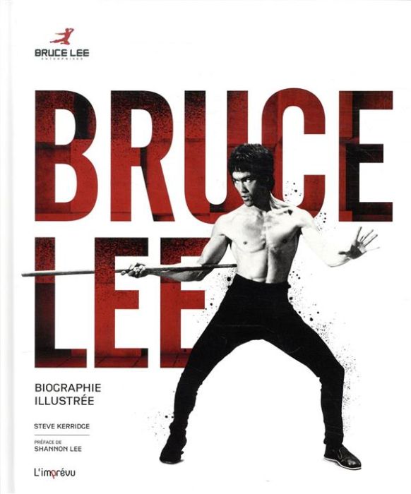 Emprunter Bruce Lee. Biographie illustrée livre