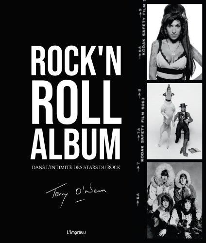 Emprunter Rock'n Roll Album. Dans l'intimité des stars du rock livre