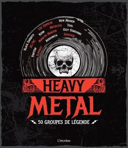 Emprunter Heavy Metal. 50 groupes de légende livre