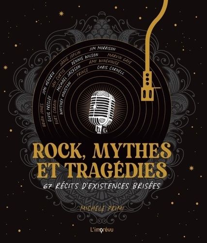 Emprunter Rock, mythes et tragédies. 67 récits d'existences brisées livre