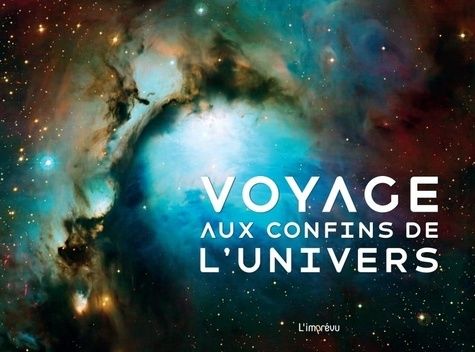 Emprunter Voyage aux confins de l'Univers livre