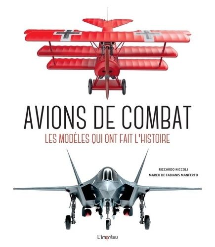 Emprunter Avions de combat. Les modèles qui ont fait l'Histoire livre