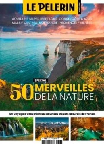 Emprunter Pèlerin Hors-série : 50 merveilles de la nature livre