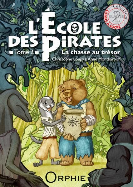 Emprunter L'école des pirates Tome 2 : La chasse au trésor livre