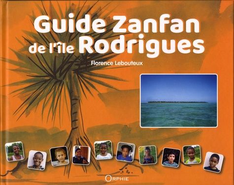 Emprunter Guide zanfan de l'Ile Rodrigues livre