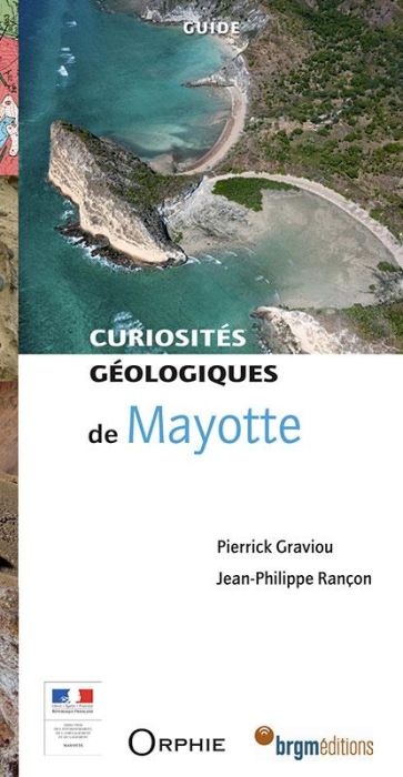 Emprunter Curiosités géologiques de Mayotte. 2e édition livre