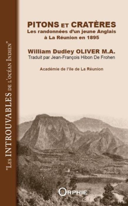 Emprunter Pitons et cratères : les randonnées d'un jeune anglais à la Réunion en 1895 livre