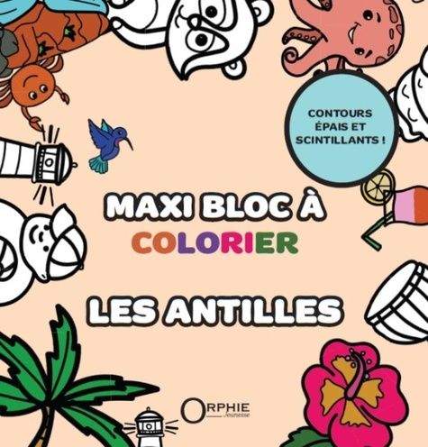 Emprunter Maxi bloc à colorier : les Antilles livre