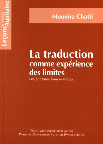 Emprunter La traduction comme expérience des limites. Les écritures franco-arabes livre