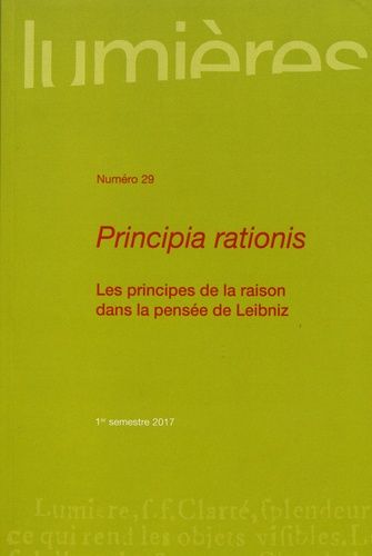 Emprunter Lumières N° 29, 1er semestre 2017 : Principia rationis. Les principes de la raison dans la pensée de livre