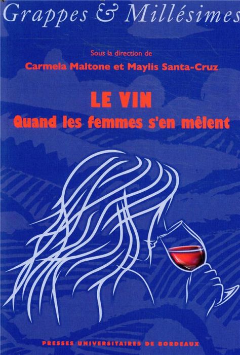 Emprunter LE VIN, QUAND LES FEMMES S'EN MELENT livre