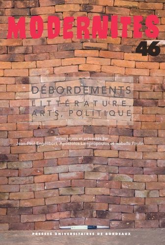 Emprunter DEBORDEMENTS - LITTERATURE, ARTS, POLITIQUE livre