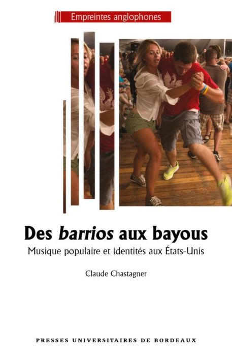 Emprunter Des barrios aux bayous. Musique populaire et identité aux Etats-Unis livre